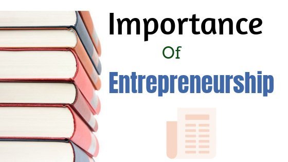 Importance of entrepreneurship