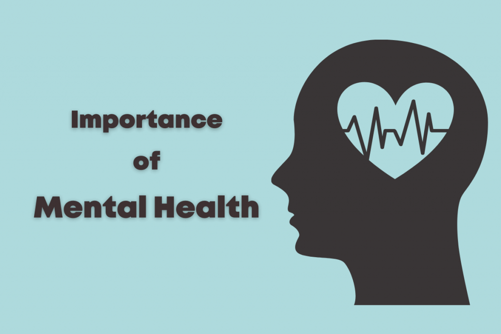 Importance of mental health