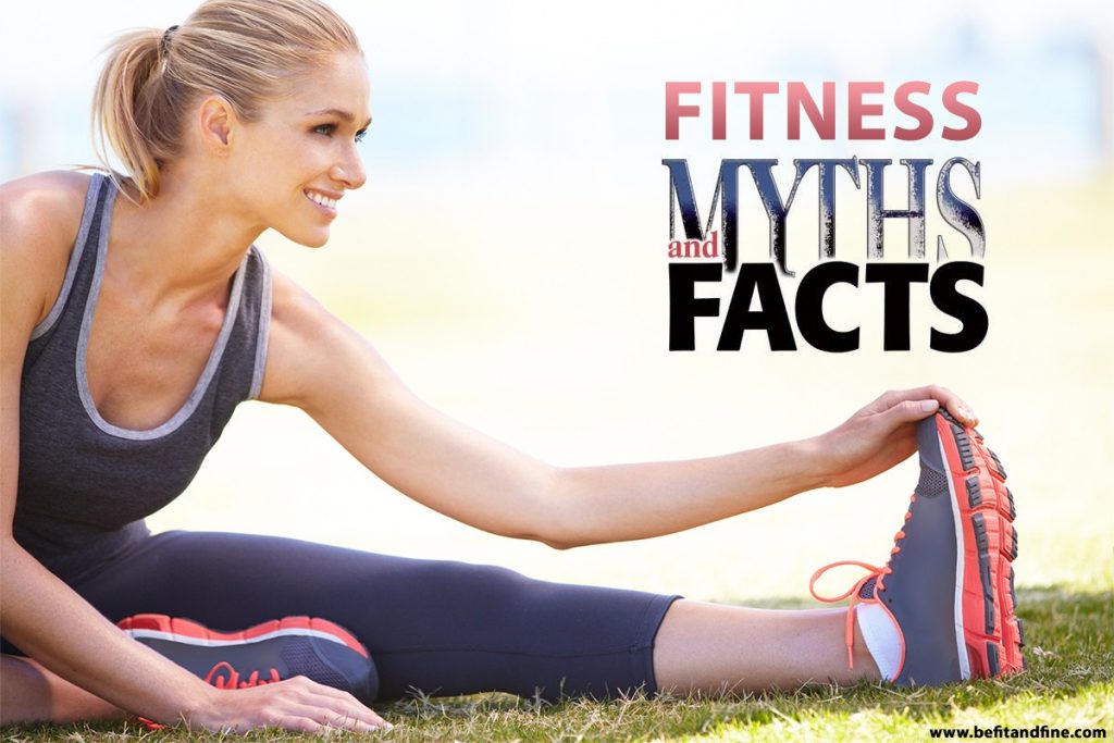 Fitness: myths and facts